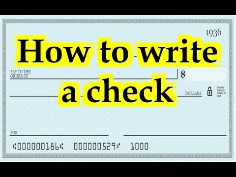 How to fill out a check?