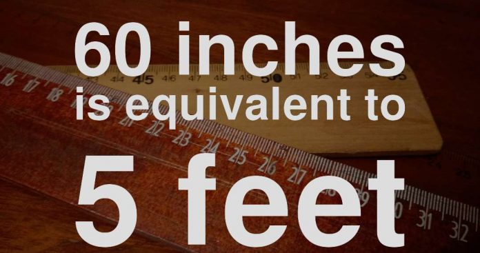 60 inches to feet?