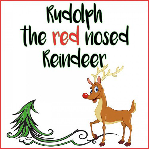 Rudolph, the Red-Nosed Reindeer Lyrics
